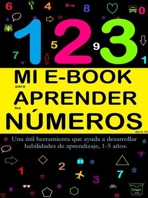 cover image of Mi E-Book Para Aprender Los Números Del 0-10